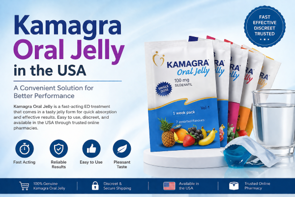 Where to Get Kamagra Oral Jelly in the USA: Legal Status, What It Is, and Safer Alternatives